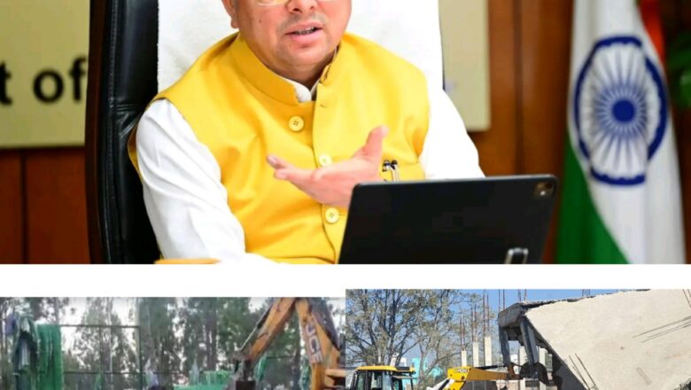 मुख्यमंत्री धामी के नेतृत्व में देवभूमि के मूल स्वरूप की रक्षा और अतिक्रमणमुक्त अभियान तेज, 13 हजार एकड़ से अधिक सरकारी भूमि हुई अतिक्रमणमुक्त   